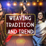 Weaving Tradition And Trend